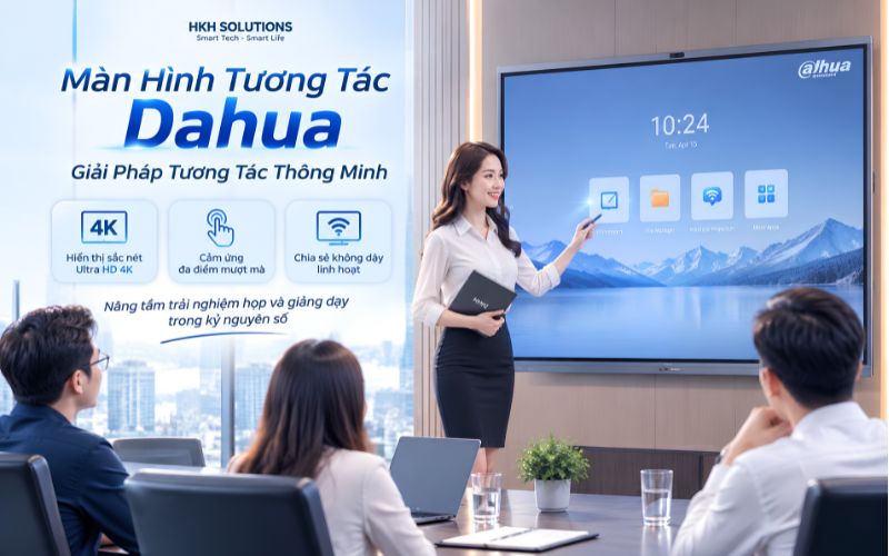 Màn Hình Tương Tác Dahua – Giải Pháp Tương Tác Thông Minh